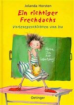 ISBN 9783789137105: Ein richtiger Frechdachs - Vorlesegeschichten von Isa