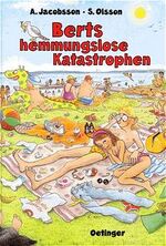 ISBN 9783789139079: Berts hemmungslose Katastrophen