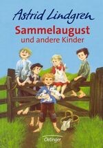 ISBN 9783789141072: Sammelaugust und andere Kinder