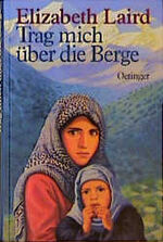 ISBN 9783789141218: Trag mich über die Berge