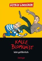 ISBN 9783789141287: Kalle Blomquist 2. Kalle Blomquist lebt gefährlich