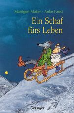 ISBN 9783789142390: Ein Schaf fürs Leben. Dt. von Sylke Hachmeister. Bilder von Anke Faust