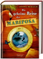 ISBN 9783789142864: Die geheime Reise der Mariposa