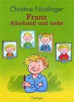 ISBN 9783789143151: Franz - Allerhand und mehr. Bilder von Erhard Dietl. 1. Auflage