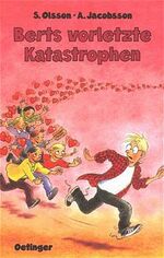 ISBN 9783789144172: Berts vorletzte Katastrophen. Jugendroman (illustriert)