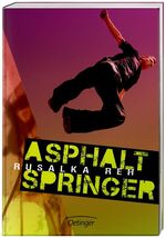 ISBN 9783789146183: Asphaltspringer