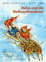 ISBN 9783789147104: Rufus und die Weihnachtsmänner - bk2021