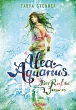 ISBN 9783789147470: Alea Aquarius 1. Der Ruf des Wassers