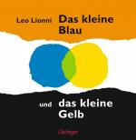 Leo Lionni: Das kleine Blau und das klei