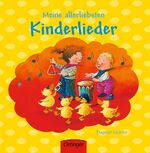 ISBN 9783789165924: Meine allerliebsten Kinderlieder