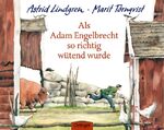 ISBN 9783789168062: Als Adam Engelbrecht so richtig wütend wurde