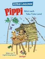 ISBN 9783789168499: Pippi fährt nach Taka-Tuka-Land: Astrid Lindgren Kinderbuch-Klassiker mit Original-Illustrationen. Oetinger Bilderbuch und Vorlesebuch ab 4 (Pippi Langstrumpf)