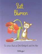 ISBN 9783789169182: Statt Blumen - Ein kleines Buch (Oetinger extra)