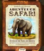 ISBN 9783789184185: Expedition Afrika: Abenteuer Safari Beck, Paul; Bonadonna, Davide; Hobson, Ryan und Knefel, Anke