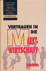 ISBN 9783789293696: Vertrauen in die Marktwirtschaft