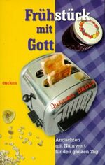 ISBN 9783789312618: Frühstück mit Gott.