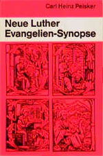 ISBN 9783789371745: Neue Luther Evangelien-Synopse