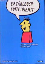 ISBN 9783789372186: Erzählbuch Gottesdienst, Bd.1, Geschichten für Kinder und Familien
