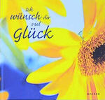 ISBN 9783789372711: Ich wünsch dir viel Glück