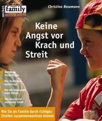 ISBN 9783789374609: Keine Angst vor Krach und Streit