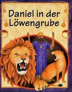 ISBN 9783789379918: Daniel in der Löwengrube