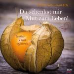 ISBN 9783789397745: Du schenkst mir Mut zum Leben! - Gottes Trost erfahren