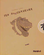 ISBN 9783789803864: Der Hungerheuer