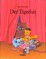 ISBN 9783789804069: Der Tigerhit