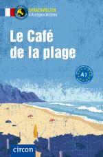 ISBN 9783790100013: Le Café de la plage – Französisch A1