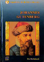 ISBN 9783790304800: Johannes Gutenberg. Der Buchdruck (Augenblicke, die die Welt veränderten) Michael Pollard und Hannah Madrigal