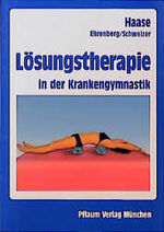 Lösungstherapie in der Krankengymnastik