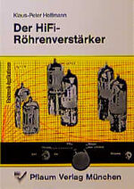 ISBN 9783790506914: Der HiFi-Röhrenverstärker
