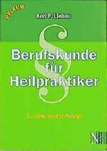 ISBN 9783790508086: Berufskunde für Heilpraktiker