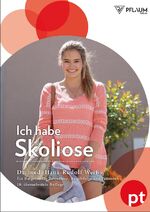 Weiß, Hans Rudolf: Ich habe Skoliose | E