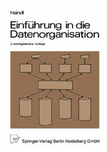 ISBN 9783790803143: Einführung in die Datenorganisation - Konventionelle Dateiverarbeitung — Datenbanken — TP-Monitore