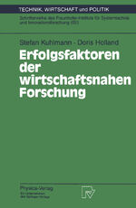 ISBN 9783790808452: Erfolgsfaktoren der wirtschaftsnahen Forschung