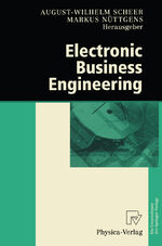 Electronic Business Engineering - 4.Internationale Tagung Wirtschaftsinformatik 1999