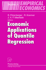 ISBN 9783790814484: Economic Applications of Quantile Regression