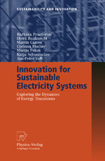 ISBN 9783790825664: Innovation for Sustainable Electricity Systems - Exploring the Dynamics of Energy Transitions