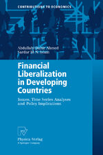 ISBN 9783790828078: Financial Liberalization in Developing Countries – Issues, Time Series Analyses and Policy Implications