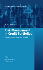 ISBN 9783790828269: Risk Management in Credit Portfolios – Concentration Risk and Basel II