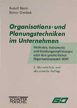 ISBN 9783791012414: Organisations- und Planungstechniken im Unternehmen