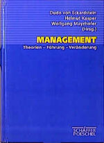 ISBN 9783791013879: Management. Theorien, Führung, Veränderung