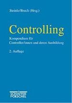 Controlling – Kompendium für Controller/innen und deren Ausbildung