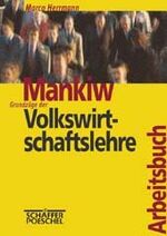 ISBN 9783791017242: Arbeitsbuch Grundzüge der Volkswirtschaftslehre - Arbeitsbuch