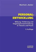 ISBN 9783791019949: Personalentwicklung – Bildung, Förderung und Organisationsentwicklung in Theorie und Praxis