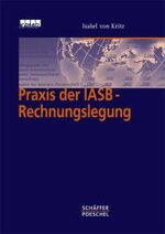 Praxis der IASB-Rechnungslegung