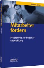 ISBN 9783791023106: Mitarbeiter fördern - Programme zur Personalentwicklung