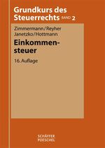 ISBN 9783791023663: Einkommensteuer von Jürgen Hottmann (Autor), Annette Janetzko (Autor), Ulrich Reyher (Autor), Reimar Zimmermann