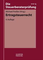 Die Steuerberaterprüfung / Ertragsteuerrecht – Paket - Bände 1-3